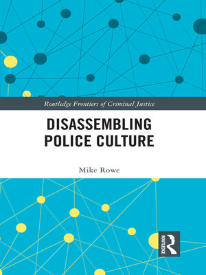 cover image of Disassembling Police Culture